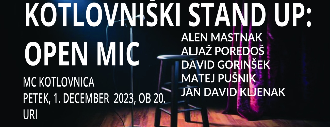 Kotlovniški stand up: Open mic