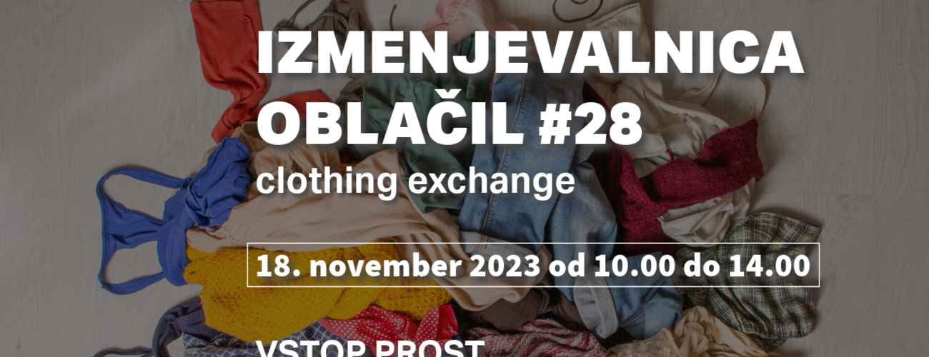 Izmenjevalnica oblačil #28 | clothing exchange