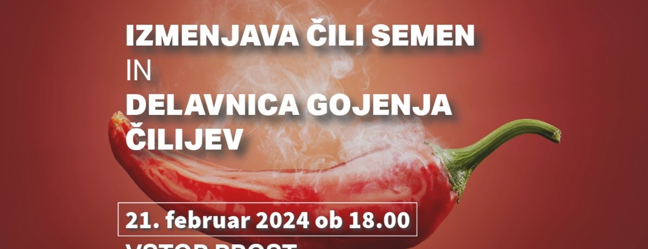 Izmenjava čili semen in delavnica gojenja čilijev