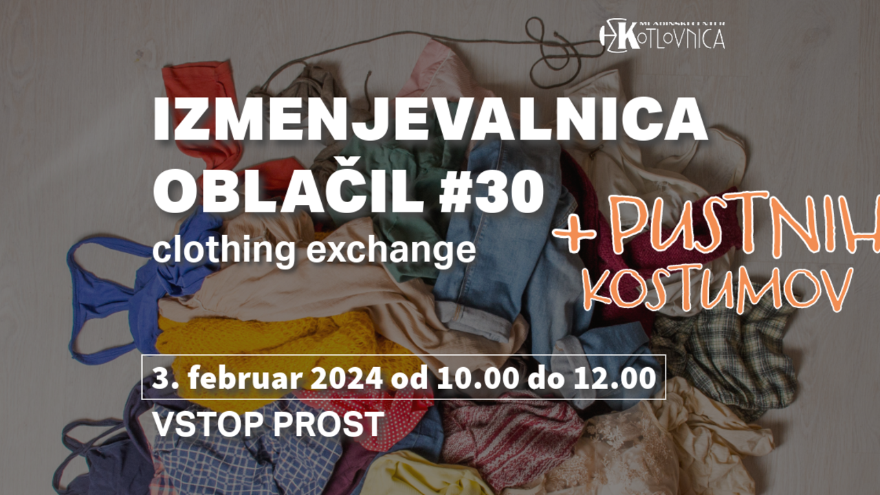 Izmenjevalnica oblačil #30 | clothing exchange