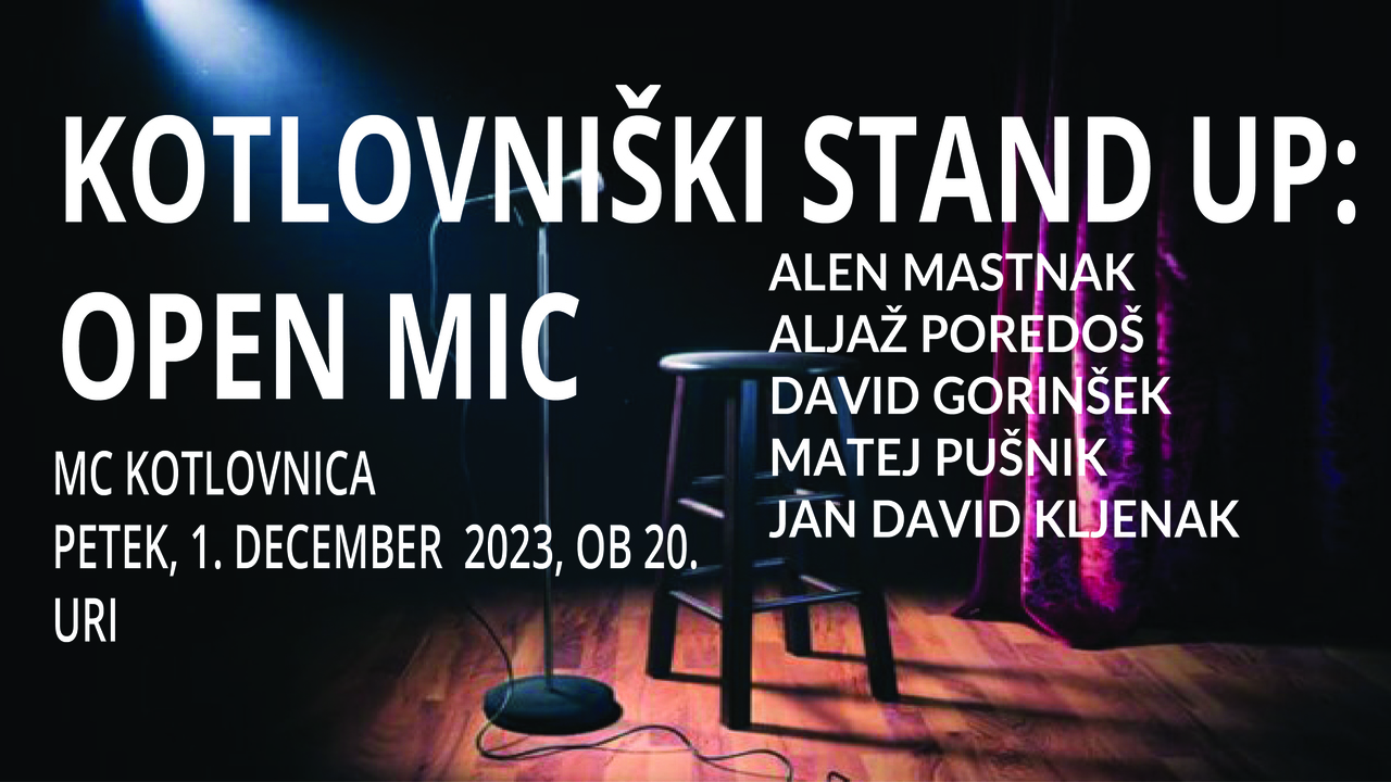 Kotlovniški stand up: Open mic