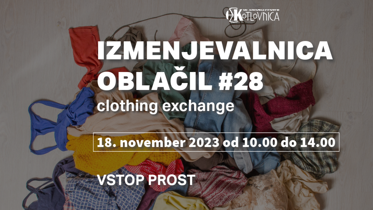 Izmenjevalnica oblačil #28 | clothing exchange