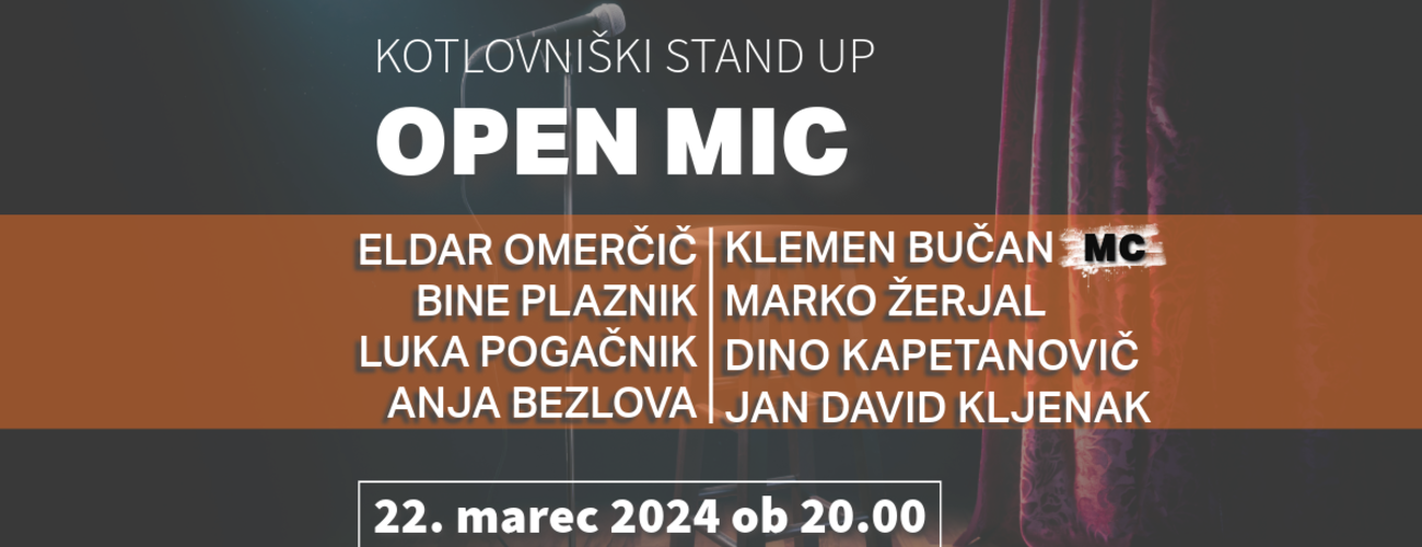 Kotlovniški stand up: Open mic