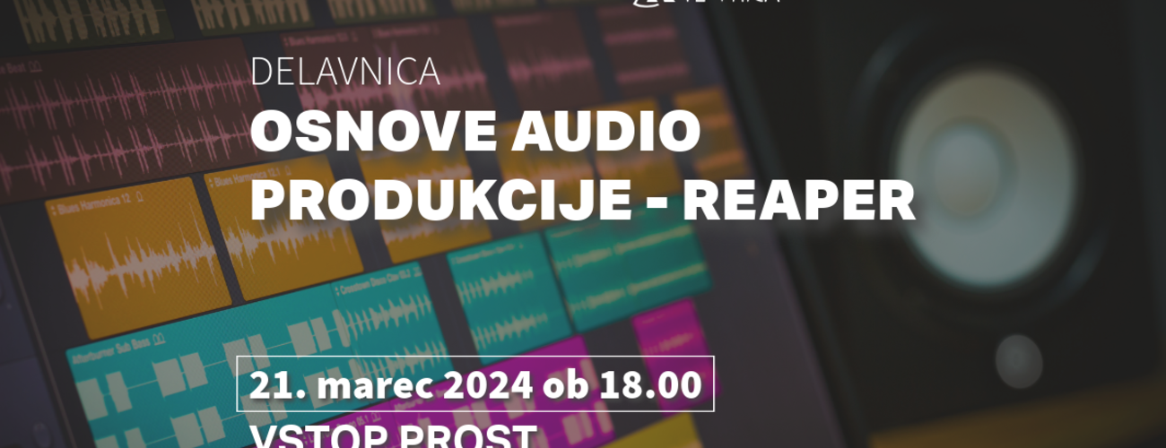 Osnove audio produkcije - Reaper