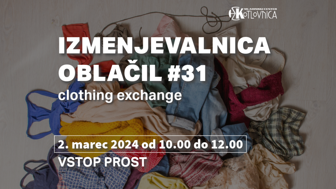 Izmenjevalnica oblačil #31 | clothing exchange