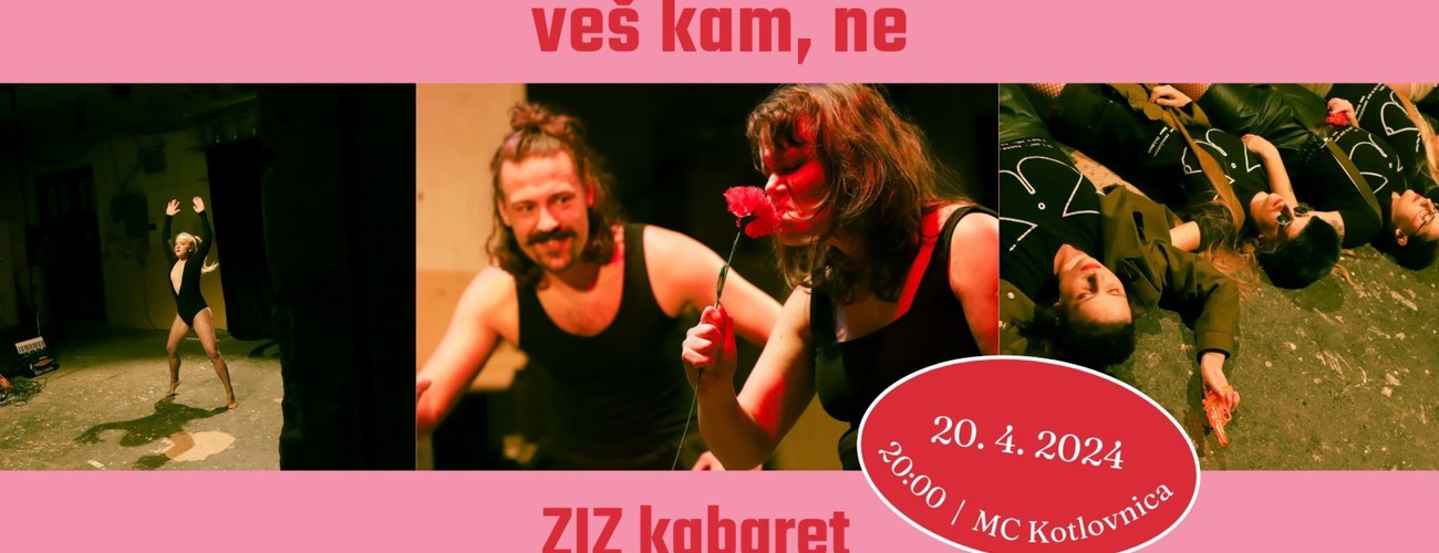 ZIZ Kabaret: Nagelj si láhko zatlačiš veš kam, ne