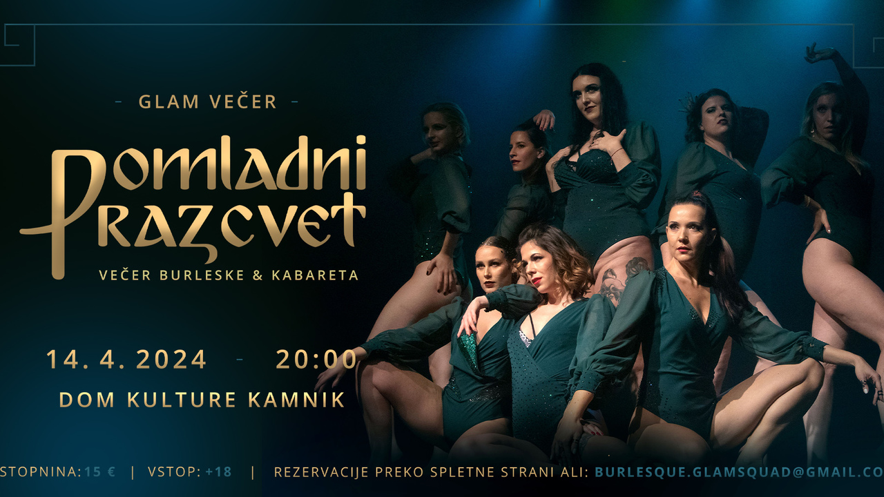 Glam Squad Burlesque: Pomladni razcvet - večer burleske in kabareta