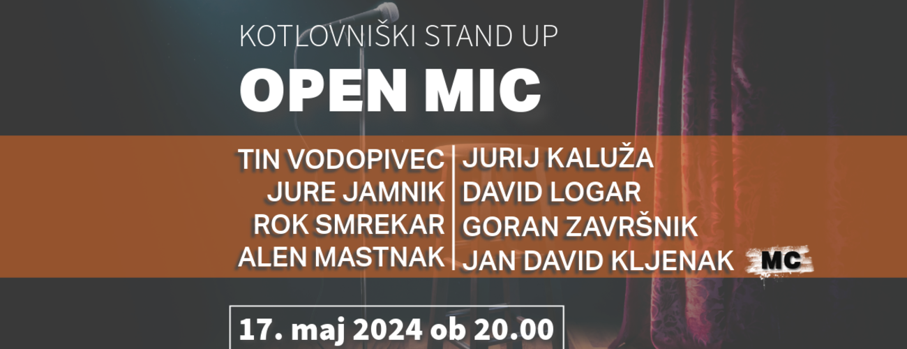 Kotlovniški standup: Open mic